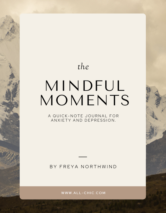 Mindful Moments -" A Quick-Note Journal for Anxiety and Depression (42 pages)